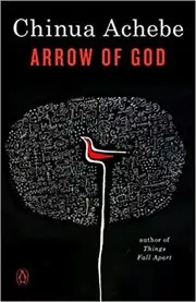 Book cover for "Arrow of God" by Chinua Achebe