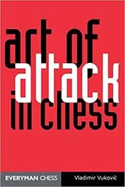 Book cover for "Art of Attack in Chess" by Vladimir Vukovic