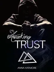Book cover for "Awaking Trust" by Anna Katmore
