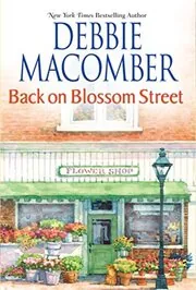Book cover for "Back on Blossom Street / Wednesdays at Four" by Debbie Macomber