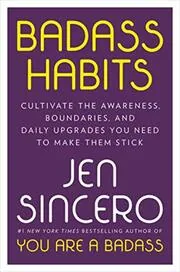 Book cover for "Badass Habits" by Jen Sincero