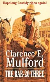 Book cover for "Bar-20 Three / Hopalong Cassidy Sees Red" by Clarence E Mulford
