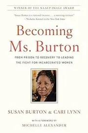 Book cover for "Becoming Ms. Burton" by Susan Burton