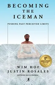 Book cover for "Becoming the Iceman"