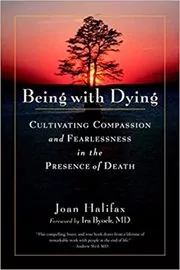 Book cover for "Being with Dying" by Joan Halifax