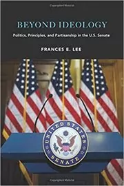 Book cover for "Beyond Ideology" by Frances E. Lee