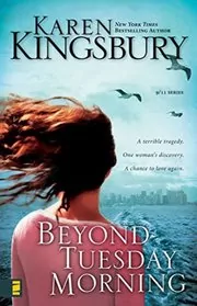Book cover for "Beyond Tuesday Morning" by Karen Kingsbury