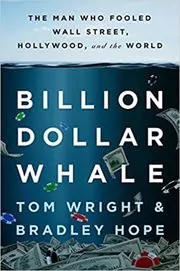Book cover for "Billion Dollar Whale" by Tom Wright