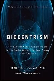 Book cover for "Biocentrism" by Robert Lanza