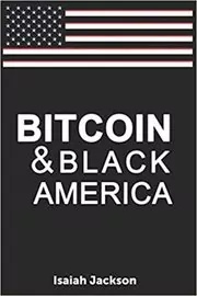 Book cover for "Bitcoin & Black America" by Isaiah Jackson