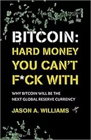 Book cover for "Bitcoin" by Jason A. Williams