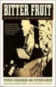 Book cover for "Bitter Fruit" by Stephen C. Schlesinger