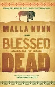Book cover for "Blessed Are the Dead / Silent Valley" by Malla Nunn