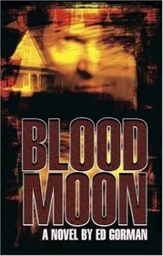 Book cover for "Blood Moon / Dead Cold" by Ed Gorman