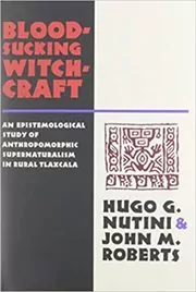 Book cover for "Bloodsucking Witchcraft" by Hugo G. Nutini