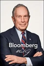 Book cover for "Bloomberg by Bloomberg" by Michael Bloomberg
