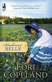 Book cover for "Bluebonnet Belle / Angel Face and Amazing Grace" by Lori Copeland
