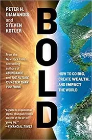 Book cover for "Bold" by Peter Diamandis