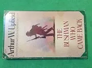 Book cover for "Bony Buys a Woman/The Bushman Who Came Back" by Arthur W Upfield