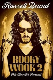 Book cover for "Booky Wook 2" by Russell Brand