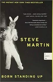 Book cover for "Born Standing Up" by Steve Martin