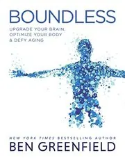 Book cover for "Boundless" by Ben Greenfield