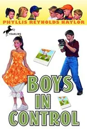 Book cover for "Boys in Control" by Phyllis Reynolds Naylor