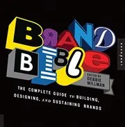 Book cover for "Brand Bible" by Debbie Millman