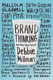 Book cover for "Brand Thinking and Other Noble Pursuits" by Debbie Millman