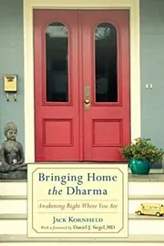 Book cover for "Bringing Home the Dharma" by Jack Kornfield