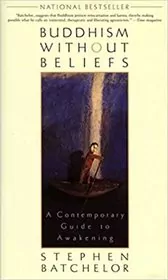 Book cover for "Buddhism without Beliefs" by Stephen Batchelor
