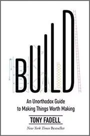 Book cover for "Build" by Tony Fadell