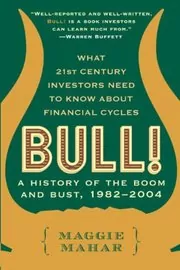 Book cover for "Bull!" by Maggie Mahar
