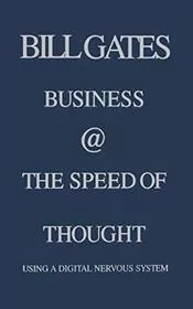 Book cover for "Business @ the Speed of Thought" by Bill Gates
