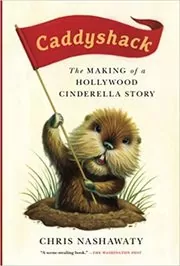 Book cover for "Caddyshack" by Chris Nashawaty