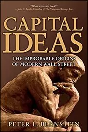 Book cover for "Capital Ideas" by Peter L. Bernstein