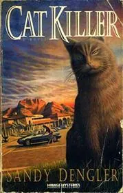 Book cover for "Cat Killer" by Sandy Dengler