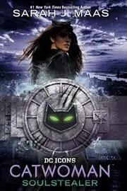 Book cover for "Catwoman" by Sarah J. Maas