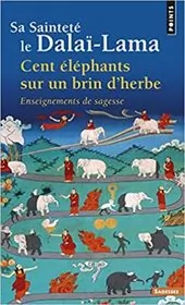 Book cover for "Cent Éléphants sur un Brin D'Herbe" by Dalai Lama