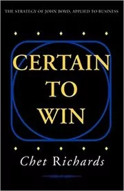 Book cover for "Certain to Win" by Chet Richards