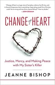 Book cover for "Change of Heart" by Jeanne Bishop