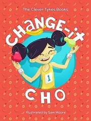 Book cover for "Change-it Cho"