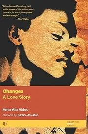 Book cover for "Changes" by Ama Ata Aidoo