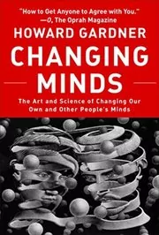 Book cover for "Changing Minds" by Howard Gardner
