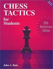 Book cover for "Chess Tactics for Students" by John A. Bain