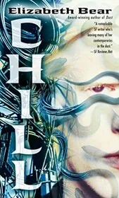 Book cover for "Chill / Sanction" by Elizabeth Bear