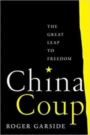 Book cover for "China Coup" by Roger Garside