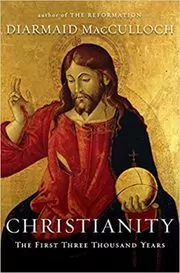Book cover for "Christianity" by Diarmaid MacCulloch