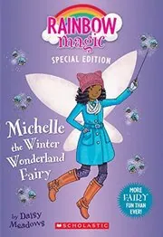 Book cover for "Christina/Michelle the Winter Wonderland Fairy" by Daisy Meadows