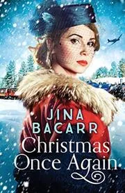 Book cover for "Christmas Once Again / Her Lost Love" by Jina Bacarr